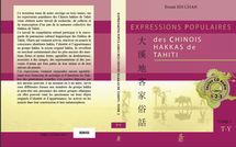 « Expressions populaires des Chinois hakkas de Tahiti » TOME 3 est sorti « Expressions populaires des Chinois hakkas de Tahiti » TOME 3 est sorti