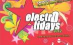 Electrolidays 2012, 6ème édition Electrolidays 2012, 6ème édition
