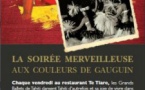 Soirée Merveilleuse aux couleurs de Gauguin