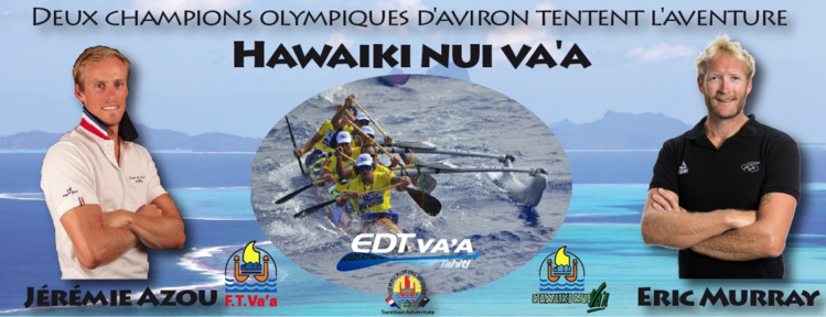 Hawaiki Nui Va’a 2016 – Deux champions olympiques d’aviron tentent l’aventure Hawaiki Nui Va’a 2016 – Deux champions olympiques d’aviron tentent l’aventure