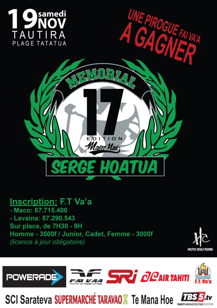 Va’a : 17ème édition du Mémorial Serge Hoatua Va’a : 17ème édition du Mémorial Serge Hoatua