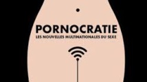 Canal+: "Pornocratie", une enquête à charge sur l'ubérisation du X Canal+: "Pornocratie", une enquête à charge sur l'ubérisation du X