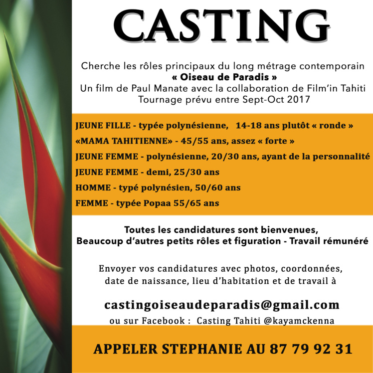 Casting ouvert pour le film "Oiseau de Paradis" Casting ouvert pour le film "Oiseau de Paradis"