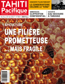 Le Miel, une filière prometteuse... à la Une de Tahiti Pacifique Le Miel, une filière prometteuse... à la Une de Tahiti Pacifique
