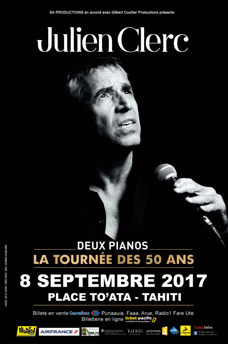 Concert de Julien Clerc : "La tournée des 50 ans" passera par Tahiti le 8 septembre