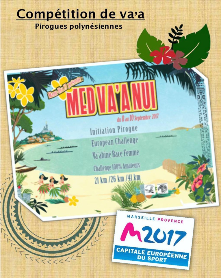 Va’a V6 en métropole – Marseille : J-10 avant la MED Va’a nui Va’a V6 en métropole – Marseille : J-10 avant la MED Va’a nui