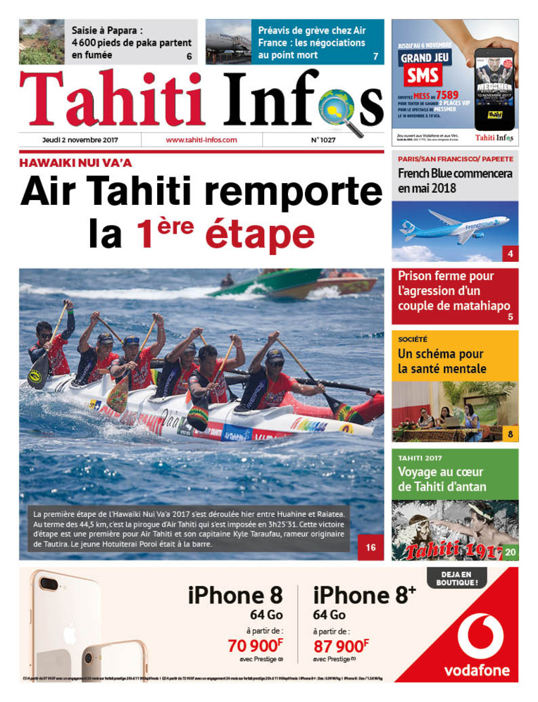 TAHITI INFOS N°1027 du 2 novembre 2017 TAHITI INFOS N°1027 du 2 novembre 2017