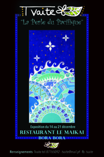 Tvaite expose à Bora Bora, la perle du Pacifique Tvaite expose à Bora Bora, la perle du Pacifique
