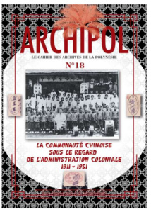 Un numéro d'Archipol consacré à la communauté chinoise de 1911 à 1951 Un numéro d'Archipol consacré à la communauté chinoise de 1911 à 1951