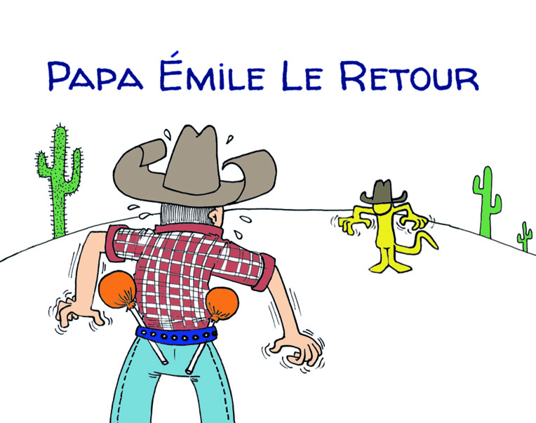 " Le retour d'Emile " par Munoz