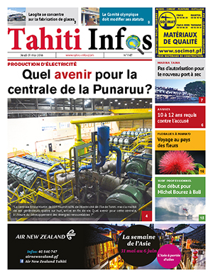 TAHITI INFOS N°1167 du 31 mai 2018 TAHITI INFOS N°1167 du 31 mai 2018