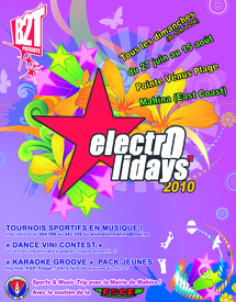 ELECTROLIDAYS 2010 à la pointe Venus: plus que deux jours pour en profiter!