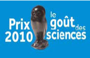 PRIX "LE GOUT DES SCIENCES"