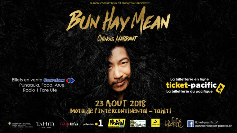 Bun Hay Mean, Le chinois marrant en spectacle à Tahiti Bun Hay Mean, Le chinois marrant en spectacle à Tahiti