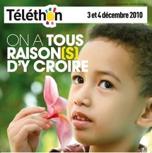 TELETHON, on a tous raison(S) d'y croire! TELETHON, on a tous raison(S) d'y croire!