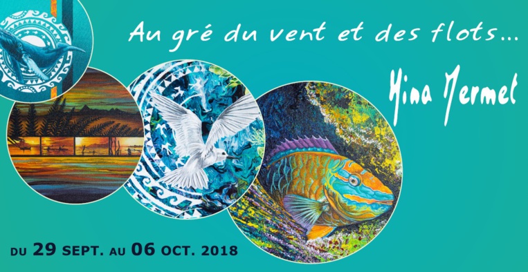 Hina Mermet expose "Au gré du vent et des flots…" au Chevalet Hina Mermet expose "Au gré du vent et des flots…" au Chevalet