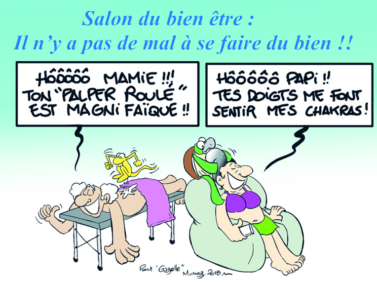 " Le salon du bien être " vu par Munoz " Le salon du bien être " vu par Munoz