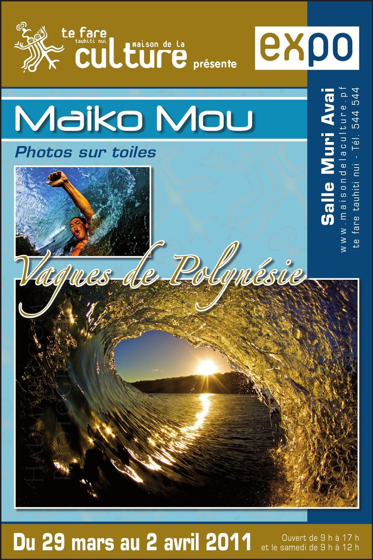 Exposition de Maiko Mou « Vagues de Polynésie » à la salle Muriavai