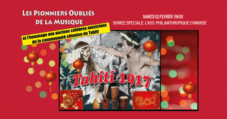 Concert "Tahiti 1917" : l’hommage aux anciens musiciens de la communauté chinoise Concert "Tahiti 1917" : l’hommage aux anciens musiciens de la communauté chinoise