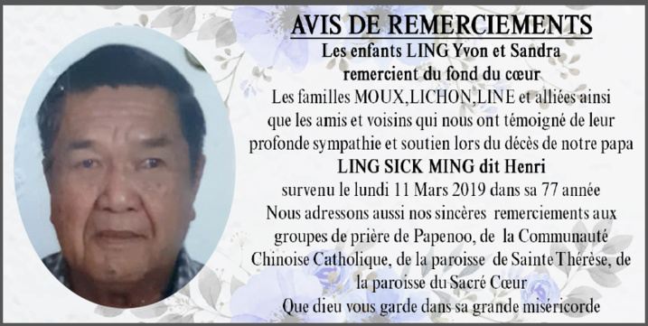 Avis de remerciements Famille LING SICK MING - MOUX Avis de remerciements Famille LING SICK MING - MOUX