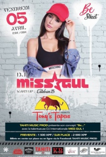 DJ Miss Gul va animer 3 soirées en Polynésie