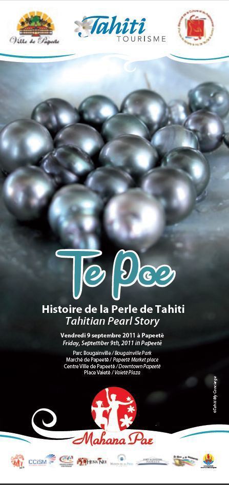 MAHANA PAE sur le thème « TE POE », la perle de Tahiti