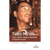  "Ma'ohi Nui" : le nom choisi par les indépendantistes pour le pays fait polémique