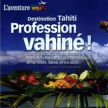 Tahiti et ses îles: un dossier dans VSD et une émission dans Télématin de France2