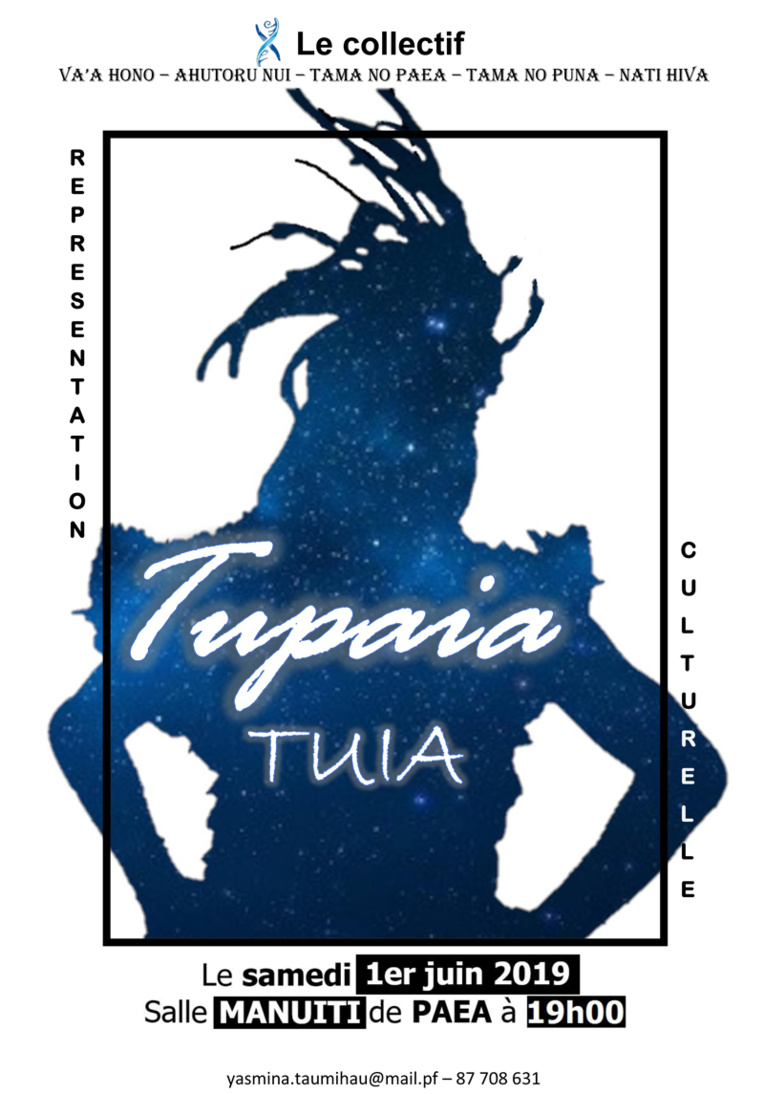 Tupaia Tuia, 1 représentation unique qui valorise 2 ans de recherches Tupaia Tuia, 1 représentation unique qui valorise 2 ans de recherches