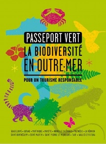 Un "passeport vert" pour un tourisme durable en Outre-mer