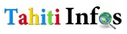 Tahiti Infos, l'actualité de Tahiti et des îles