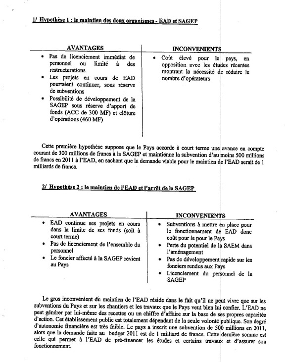 Le précédent ministre de l'équipement préconisait la fermeture de l'EAD et le maintien de la SAGEP