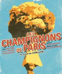 Les Champignons de Paris samedi et dimanche au Petit théâtre Les Champignons de Paris samedi et dimanche au Petit théâtre