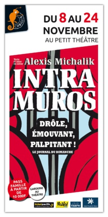 Intra Muros : un huis clos en toute humanité