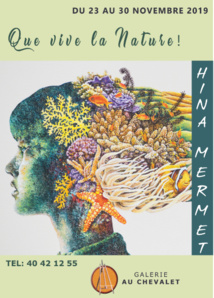 La peintre Hina Mermet toujours aussi "nature" La peintre Hina Mermet toujours aussi "nature"