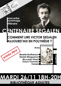 Une soirée littéraire consacrée à l’auteur Victor Segalen Une soirée littéraire consacrée à l’auteur Victor Segalen