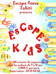 S'échapper, un jeu d'enfants S'échapper, un jeu d'enfants