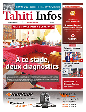 TAHITI INFOS N°1615 du 19 mars 2020 TAHITI INFOS N°1615 du 19 mars 2020