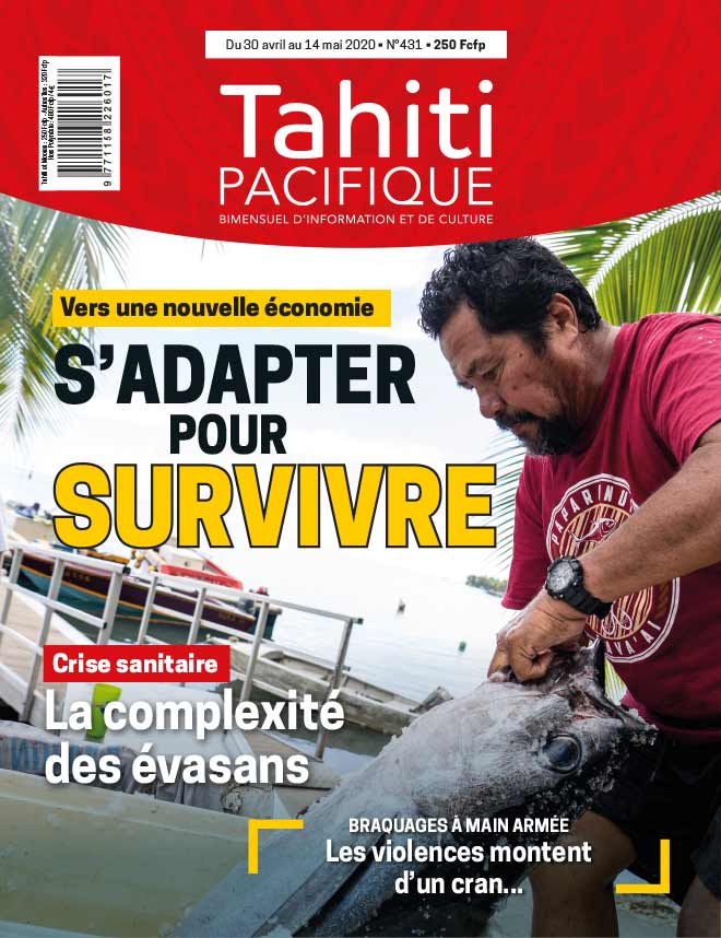 À la UNE de Tahiti Pacifique jeudi 30 avril 2020