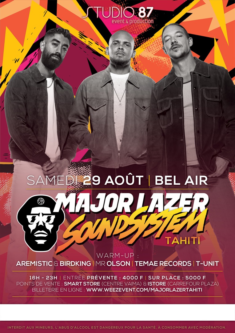 Le groupe Major Lazer à Tahiti le 29 août Le groupe Major Lazer à Tahiti le 29 août