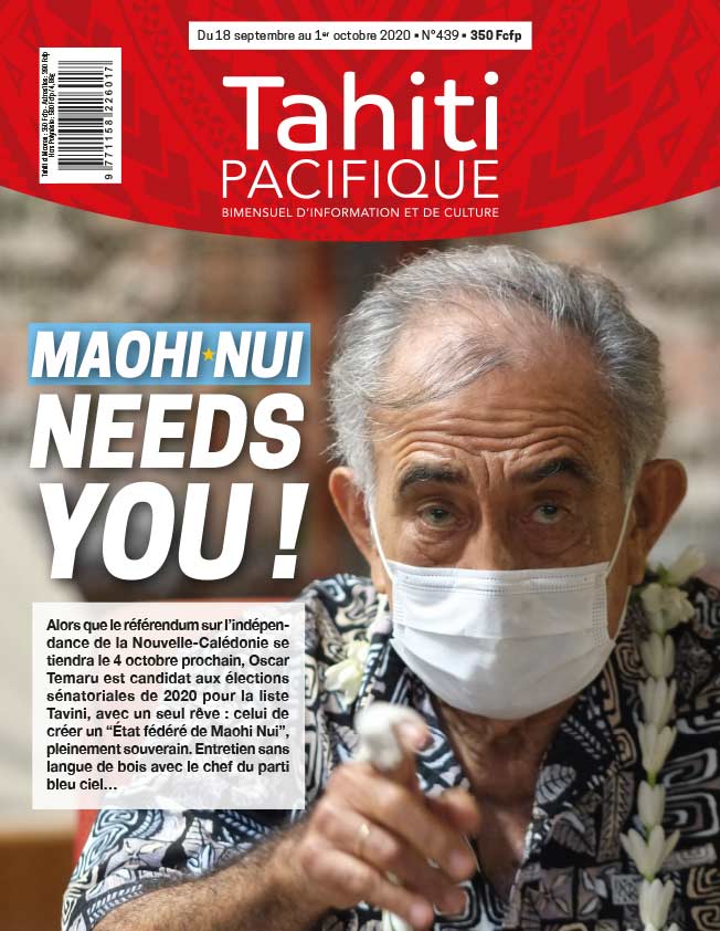 À la UNE de Tahiti Pacifique vendredi 18 septembre 2020