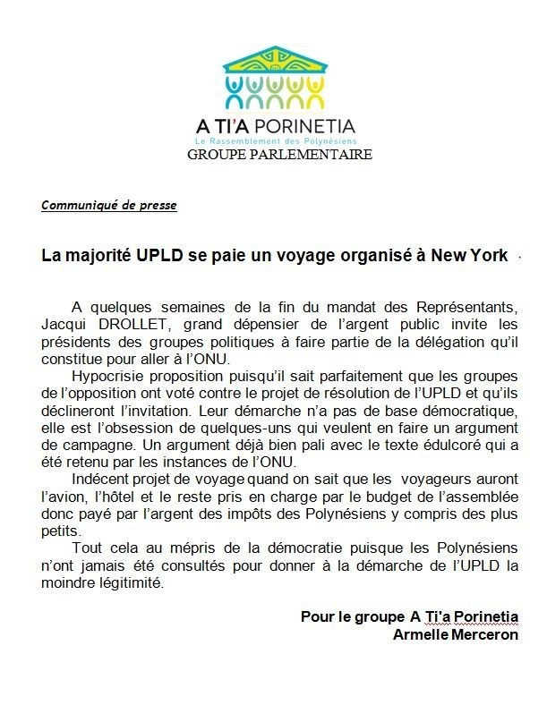 Communiqué de A Tia Porinetia: "La majorité UPLD se paie un voyage organisé à New York"