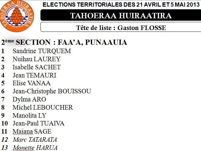 La liste du Tahoeraa Huiraatira aux Territoriales 2013