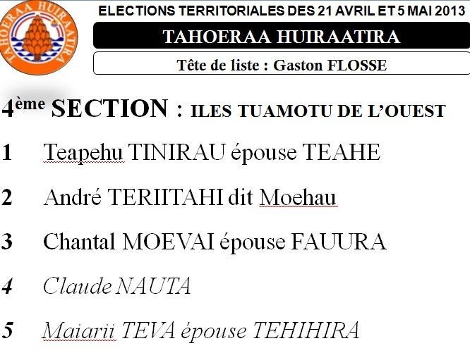 La liste du Tahoeraa Huiraatira aux Territoriales 2013