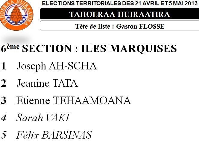 La liste du Tahoeraa Huiraatira aux Territoriales 2013