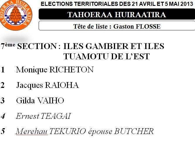 La liste du Tahoeraa Huiraatira aux Territoriales 2013