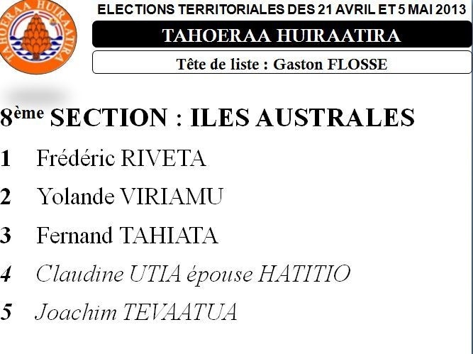 La liste du Tahoeraa Huiraatira aux Territoriales 2013