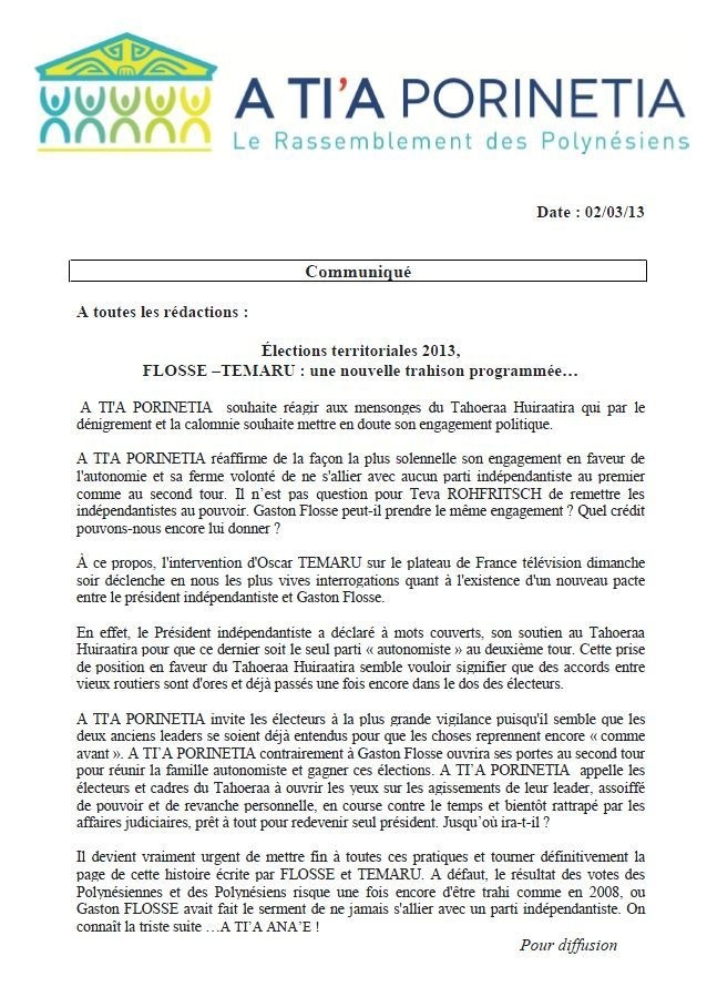 Communiqué de A Tia Porinetia : Élections territoriales 2013, FLOSSE –TEMARU : une nouvelle trahison programmée…