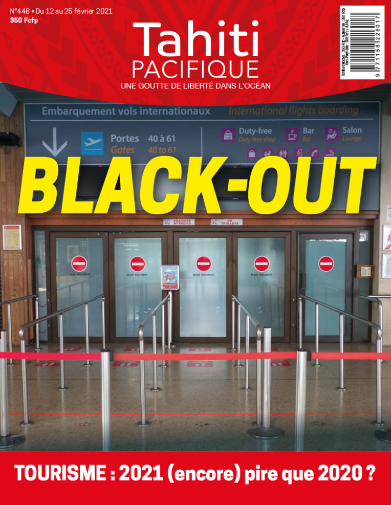 À la UNE de Tahiti Pacifique vendredi 12 février 2021 À la UNE de Tahiti Pacifique vendredi 12 février 2021