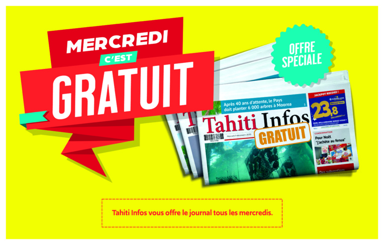 ​Tahiti Infos gratuit chaque mercredi